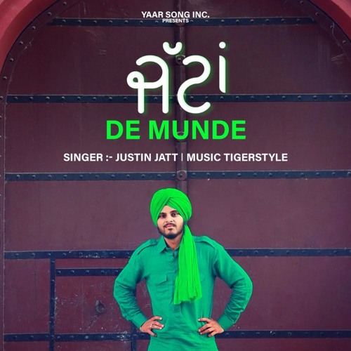 Jatta De Munde Song Justin Jatt Mp3 | TigerStyle