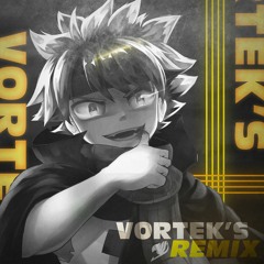 Ziqooh - Fairy Tail (Remix Vortek's)[voice by mother]