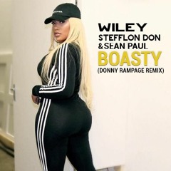 Wiley, Stefflon Don & Sean Paul - Boasty (Donny Rampage Remix)