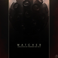Watcher - jungletrain.net promomix may 2019