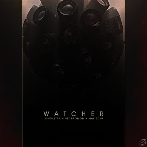 Watcher - jungletrain.net promomix may 2019