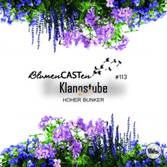 BlumenCASTen #113 by Klangstube