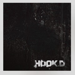 Hook'd (Original Song)
