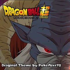 Dragon Ball Super - Moro's Theme (Fanmade) (Pokémixr92)