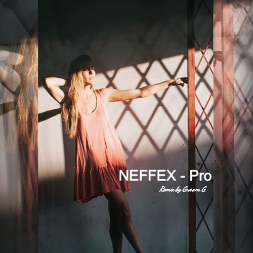 NEFFEX - Pro (Remix) by Guram