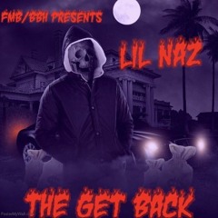 LilNaz The Get Back