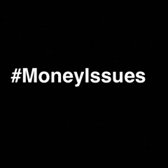 Money Issues ft Wordz. Prod by CashMoneyAP