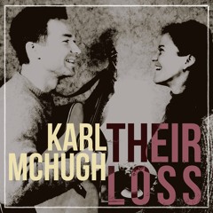 TheirLoss - KarlMcHugh