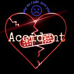 Accident (official audio)