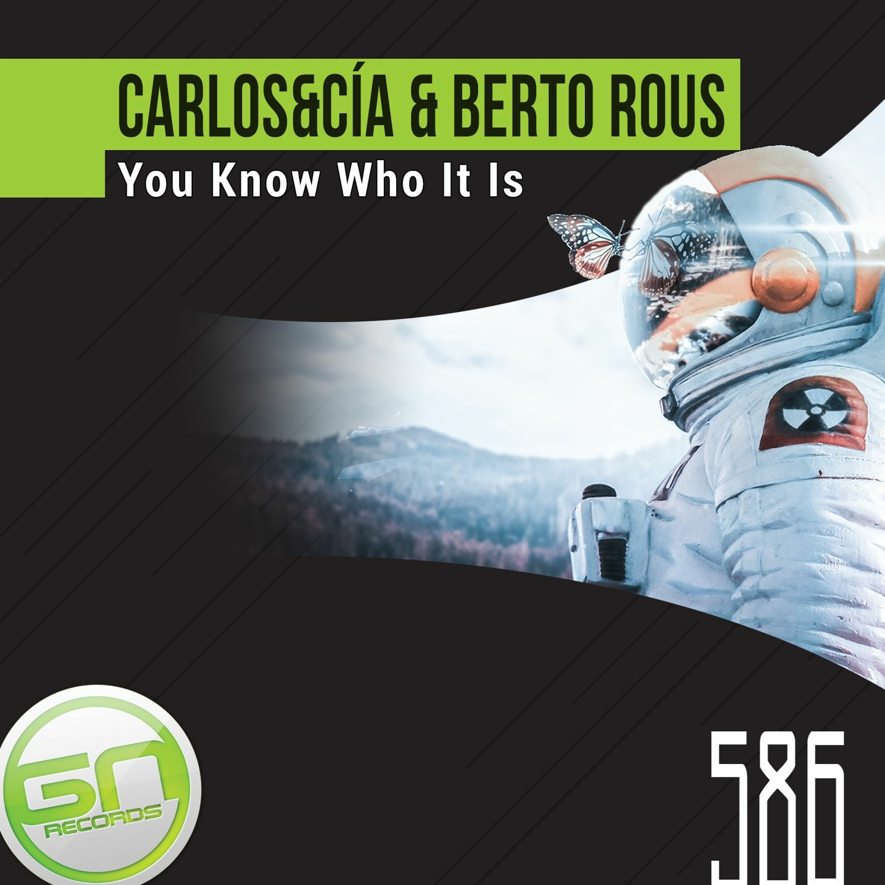 GNR586 - Carlos&cía & Berto Rous - You Know Who It Is (Original Mix) episode artwork