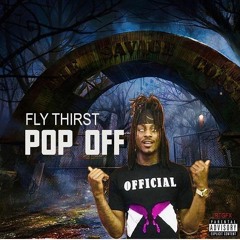 Fly Thirst - Act Up