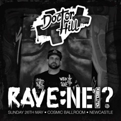 DR HILL / RAVE NE1? PROMO MIX ON TOXIC SICKNESS / MAY / 2019