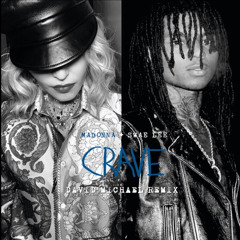 Madonna & Swae Lee - Crave (David Michael Remix)