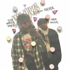 Now or Never ft. Arima Slit