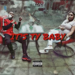 Its Ty Baby