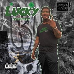 Doughboii- Lucky
