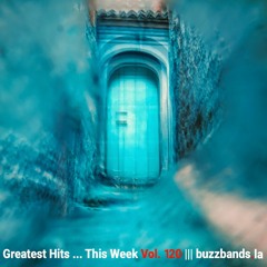 Greatest Hits ... This Week (Vol. 120)