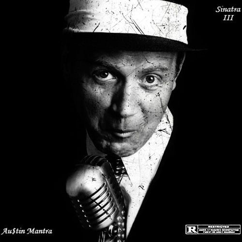 Sinatra III (ft Logic, Sonny)