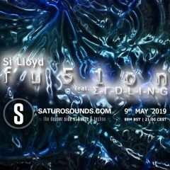 E-r-d-l-i-n-g's Mix @ Si Lloyd's Fu51on (SaturoSounds Radio)
