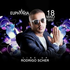 DJ RODRIGO SCHER - EUPHORIA