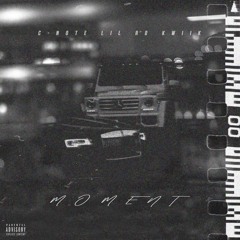 Kwiik, C-Note & Lil Ro ~ Made For This (Moment)