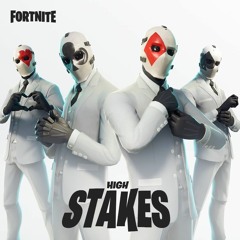 Fortnite - High Stakes Trailer Music Remix