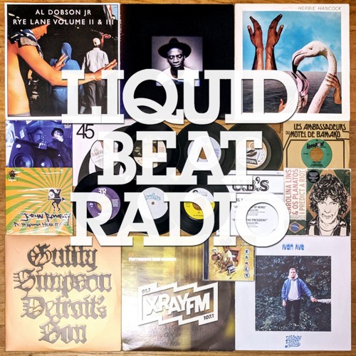 Liquid Beat Radio 05/10/19