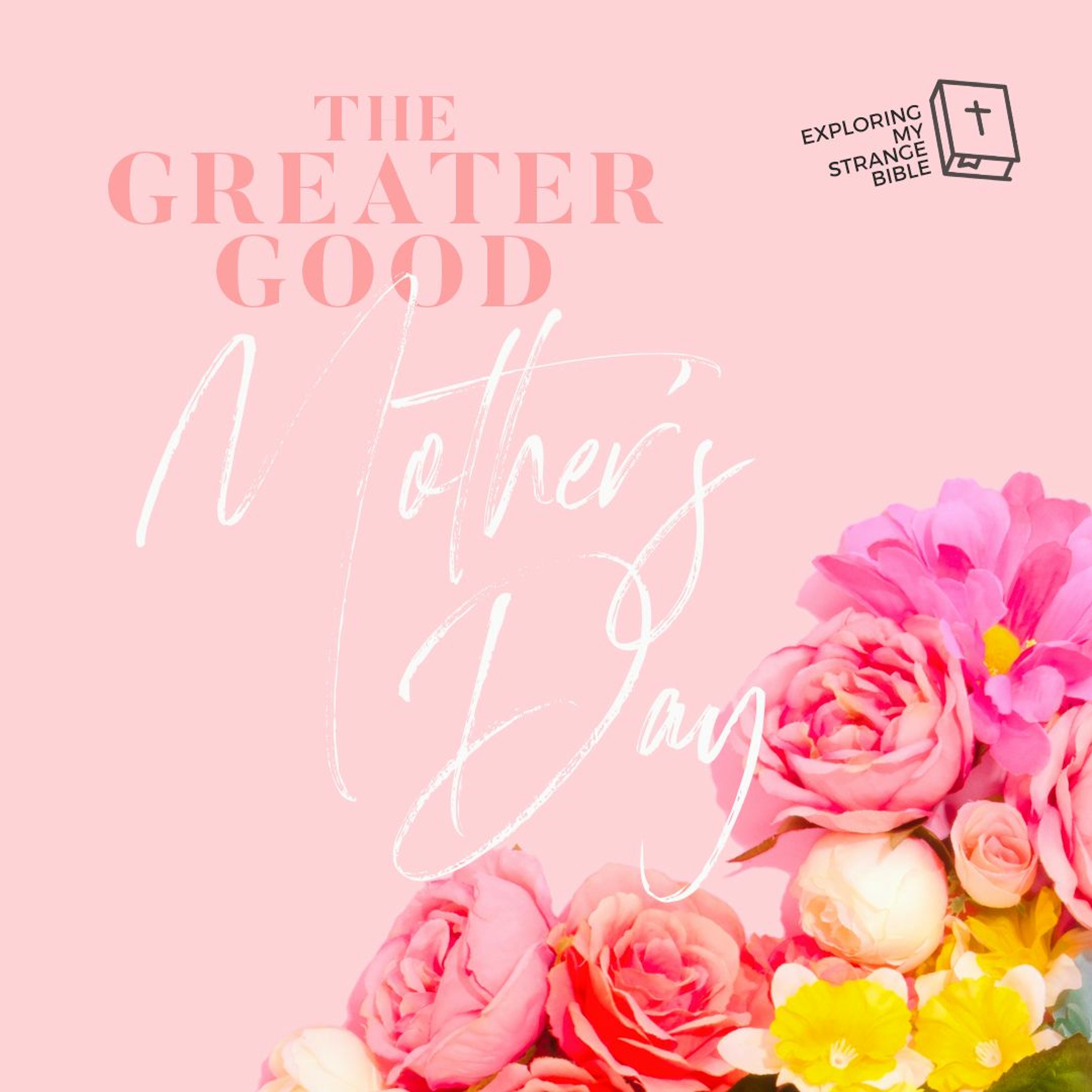 Mothers Day 2019 Interviews - The Greater Good | Kirsti | 12th May 2019