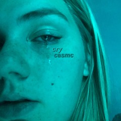 cry - casmc (original)