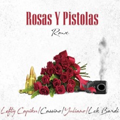 RosasYPistolas Rmx..Mr.Finito-Capiku Ft.yuliano,Lck,Cassino 🔥Kandela🔥Musik🔥
