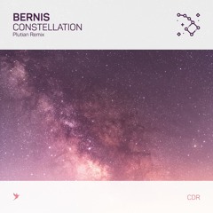 Bernis - Constellation (Plutian Remix)