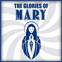 Episode 18: Mary as Co-Mediatrix with Jesus Christ (March 8, 2018)