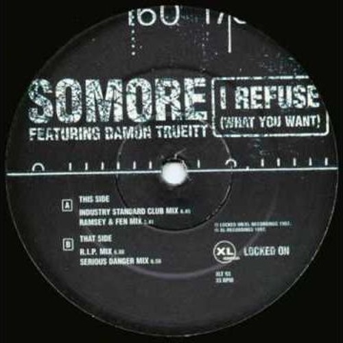 Matt Craig / Paul Sirrell Ft Somore - I Refuse (What You Want)