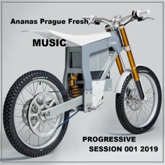 Progressive Session 001   2019  - Ananas Prague Fresh Music