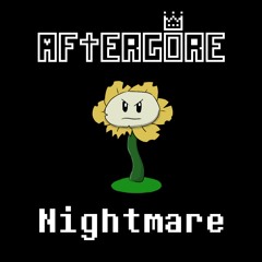(OUTDATED) [Aftergore I] Nightmare
