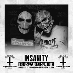 Insanity - Chapel Of Chaos 05.07.19 Birmingham Promo Mix (Uptempo Hardcore)