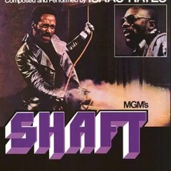 Isaac Hayes - Shaft