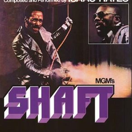 Isaac Hayes - Shaft