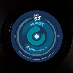 Ralph Weeks - Let Me Do My Thing (Original)