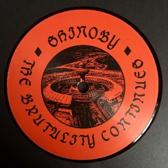 The Brutality Continues w/ Unit Moebius Anonymous Remix - (ISTHEWAY007) - 12"