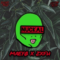 NUCKAL ft. ZXFH