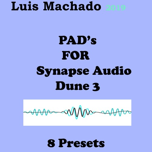 Pads 2019 Presets For Dune 3