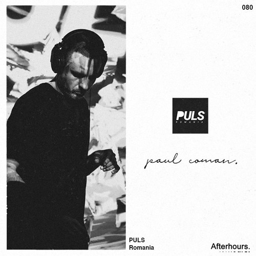 Afterhours 080: Paul Coman ☁
