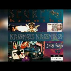 KRØNØS KRØNIKØ - SEGRETO FULL EP X PROD. JAYBEE (2019)