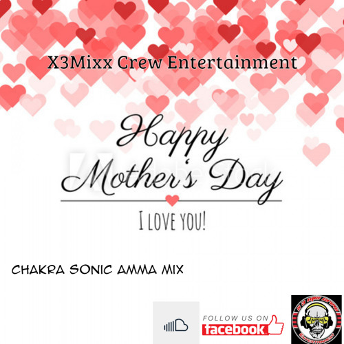 Chakra Sonic Amma Mix