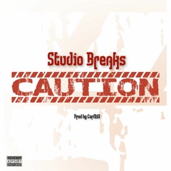 Studio_Breaks - Caution