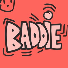 BADDIE FT. IKE (PROD. BY EEM TRIPLIN)