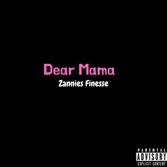 Dear Mama