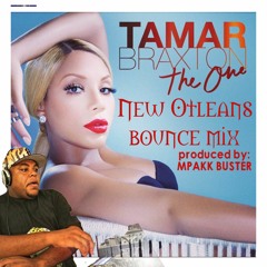 MPAKK BUSTER - TAMAR BRAXTON THE ONE BOUNCE MIX