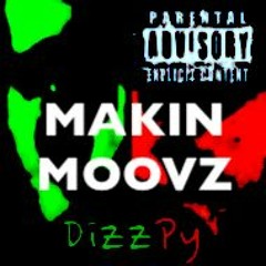 Makin Moovz